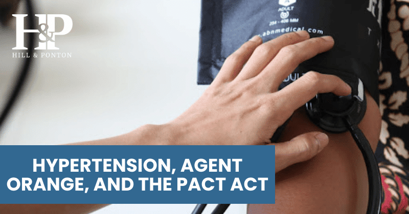 Hypertension, Agent Orange, and the PACT Act | Hill & Ponton, P.A.